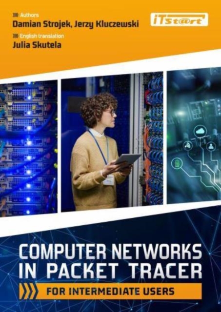 Computer Networks in Packet Tracer for Intermediate Users, Paperback / softback Book