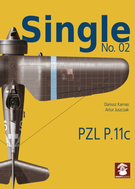 Single No. 02: PZL P.11c, Paperback / softback Book