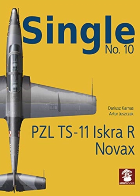 Pzl Ts-11 Iskra R Novax, Paperback / softback Book