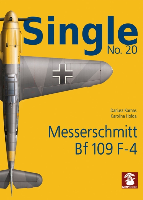 Single 20: Messerschmitt Bf 109 F-4, Paperback / softback Book