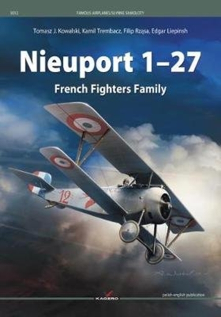 Nieuport 1–27 French Fighters Family, Paperback / softback Book