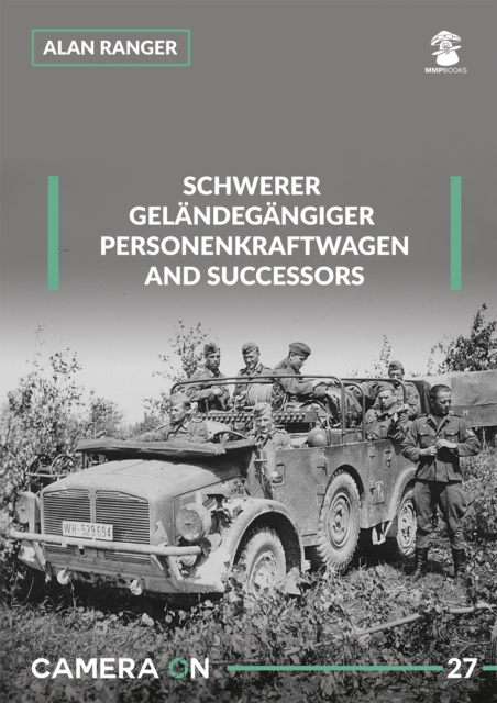 Schwerer Gelandegargiger Personenkraftwagen and Successors, Paperback / softback Book