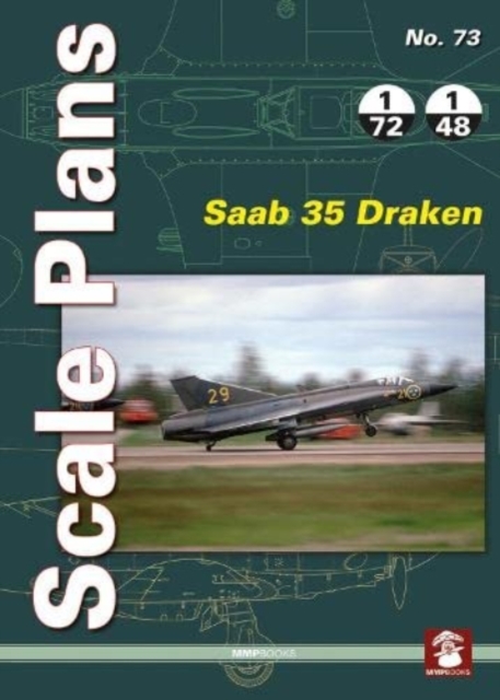 Scale Plans No. 73: Saab 35 Draken, Paperback / softback Book