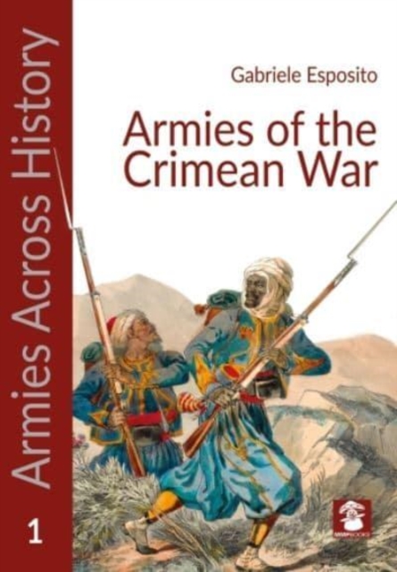 Armies of the Crimean War, Paperback / softback Book