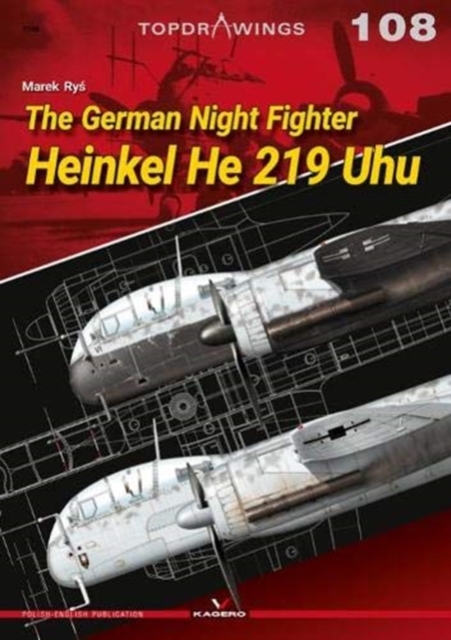 The German Night Fighter Heinkel He 219 Uhu, Paperback / softback Book