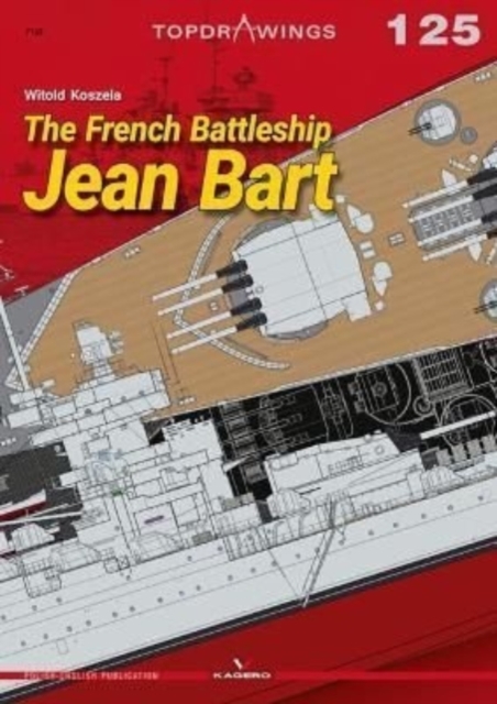 The French Battleship Jean Bart, Paperback / softback Book