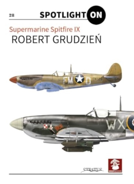 Supermarine Spitfire IX, Paperback / softback Book