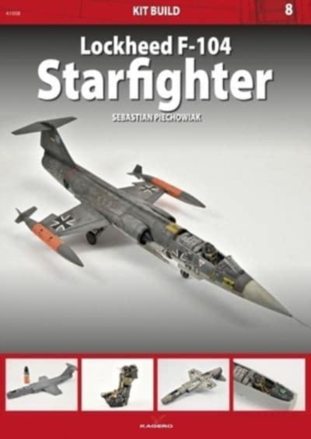 Lockheed F-104 Starfighter, Paperback / softback Book