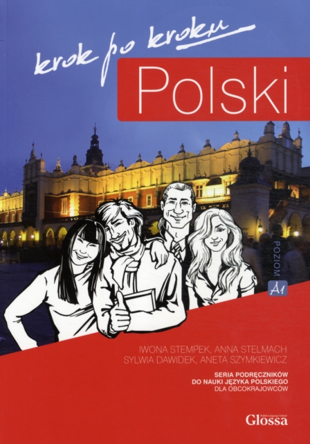 Polski Krok po Kroku 1 - Student Textbook + MP3 audio download + e-coursebook : Level A1, Paperback / softback Book