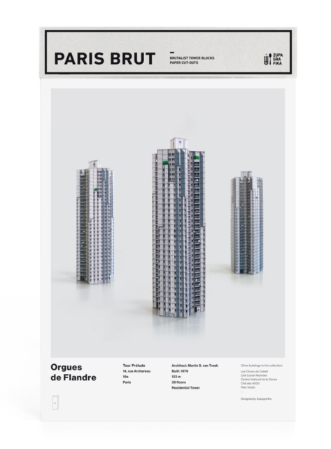 Paris Brut: Orgues De Flandre : Build Your Own Brutalist Paris, Paperback / softback Book