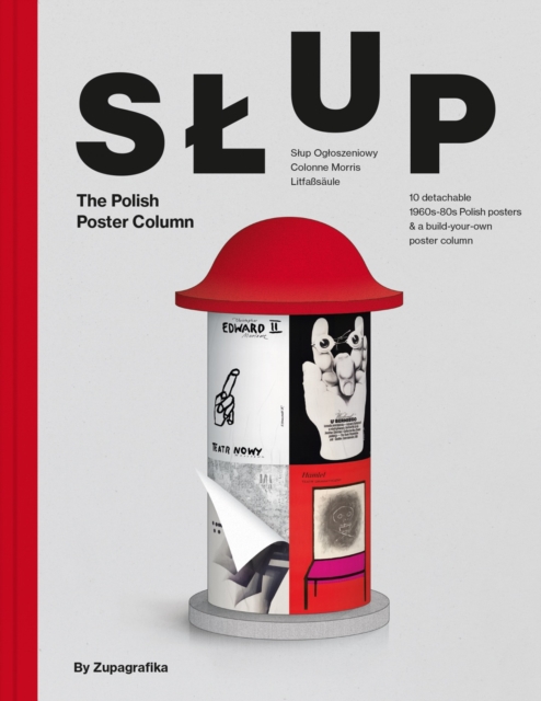 Slup : The Polish Poster Column, Hardback Book