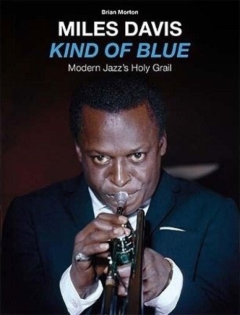 Kind Of Blue Modern Jazzs Holy Grail And Book ,  Merchandise