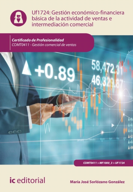 Gestion economico-financiera basica de la actividad de ventas e intermediacion comercial. COMT0411, EPUB eBook