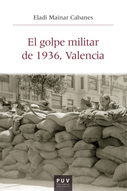 El golpe militar de 1936, Valencia, EPUB eBook