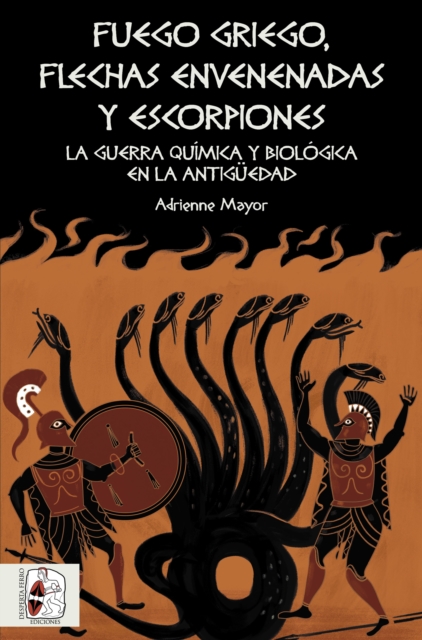 Fuego griego, flechas envenenadas y escorpiones, EPUB eBook