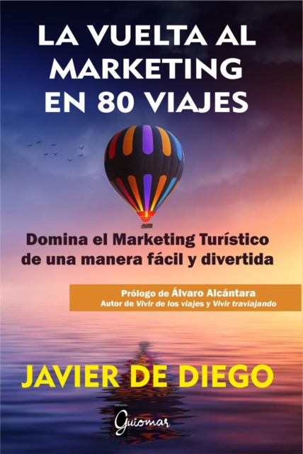 La vuelta al marketing en 80 viajes, EPUB eBook
