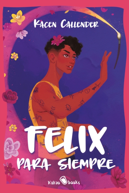 Felix para siempre : (Felix Ever After), EPUB eBook