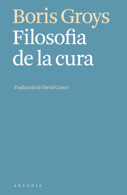 Filosofia de la cura, EPUB eBook