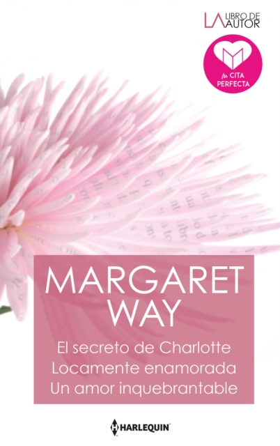 El secreto de charlotte - Locamente enamorada - Un amor inquebrantable, EPUB eBook