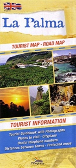 La Palma: Tourist Map - Road Map - Tourist Information, Sheet map, folded Book