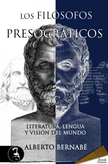Los filosofos presocraticos, EPUB eBook