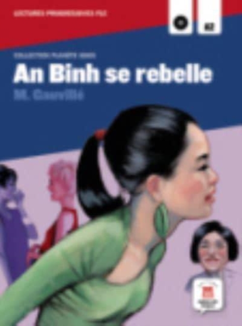 Collection Planete Ados : An Binh se rebelle + CD, Multiple-component retail product Book