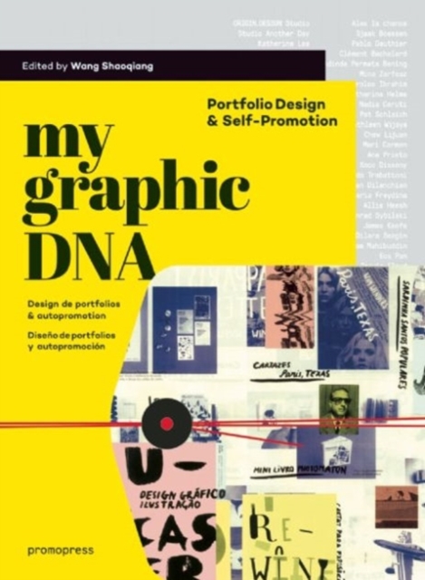 My Graphic DNA : Portfolio Design & Self-Promotion, Hardback Book