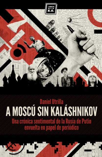 A Moscu sin Kalashnikov, EPUB eBook