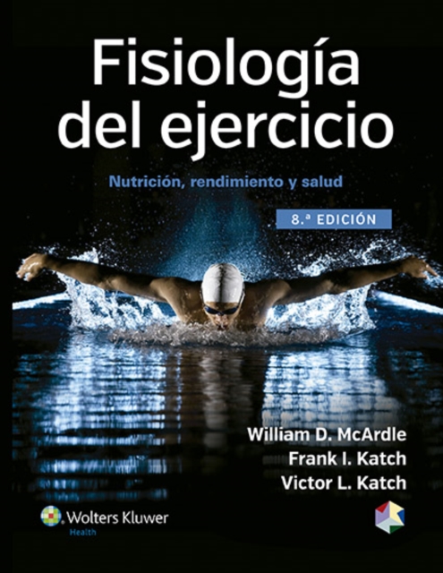Fisiologia del ejercicio : Nutricion, rendimiento y salud, Hardback Book