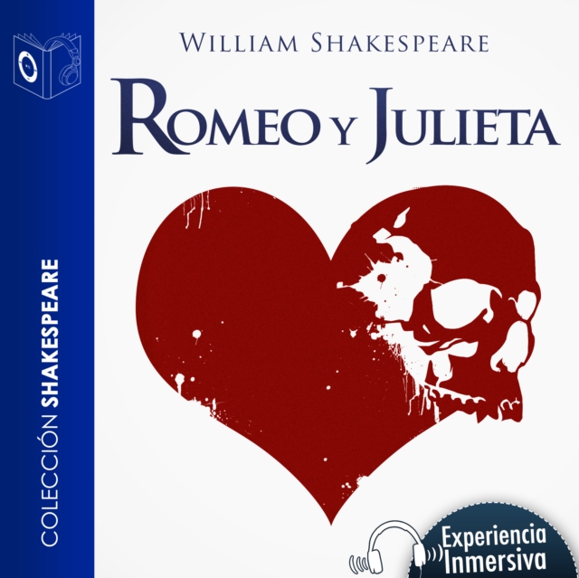 Romeo y Julieta - Dramatizado, eAudiobook MP3 eaudioBook