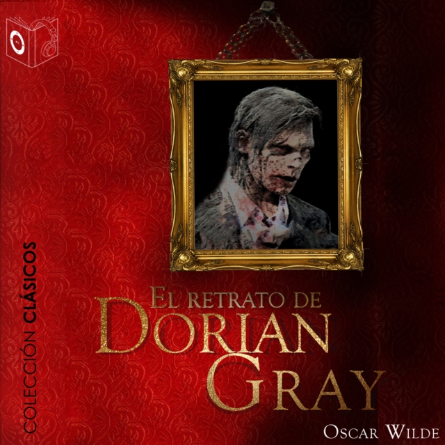 El retrato de Dorian Gray - Dramatizado, eAudiobook MP3 eaudioBook