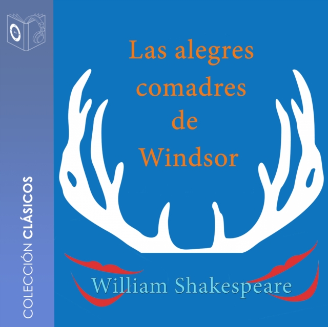 Las alegres esposas de Windsor - Dramatizado, eAudiobook MP3 eaudioBook