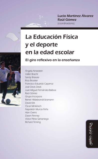 La Educacion Fisica y el deporte en la edad escolar : El giro reflexivo en la ensenanza, EPUB eBook