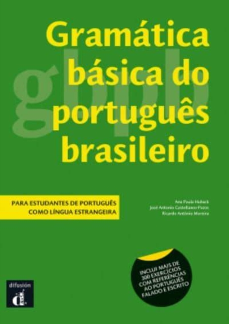 Gramatica basica do Portugues Brasileiro : Livro A1-B1, Paperback / softback Book