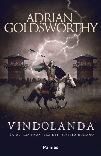 Vindolanda : La ultima frontera del Imperio romano, EPUB eBook