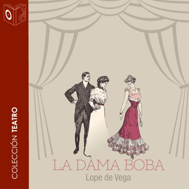 La dama boba - Dramatizado, eAudiobook MP3 eaudioBook