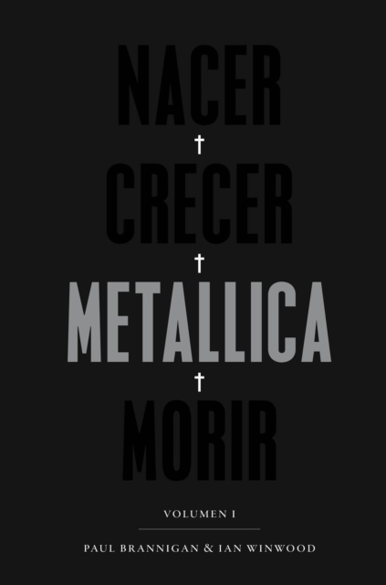 Nacer. Crecer. Metallica. Morir, EPUB eBook
