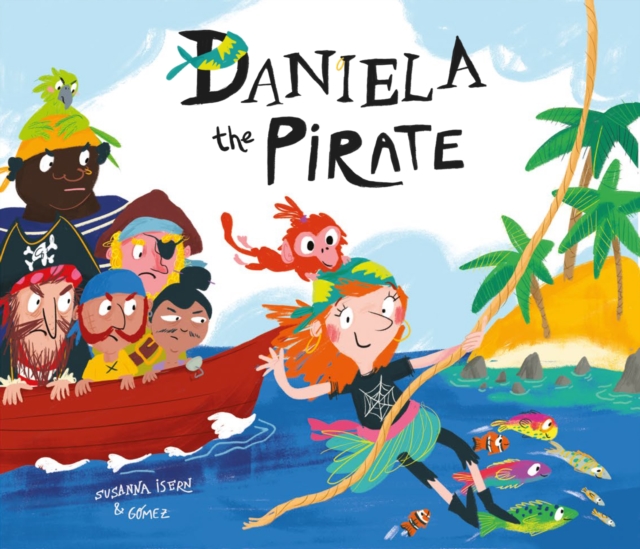Daniela the Pirate, Hardback Book