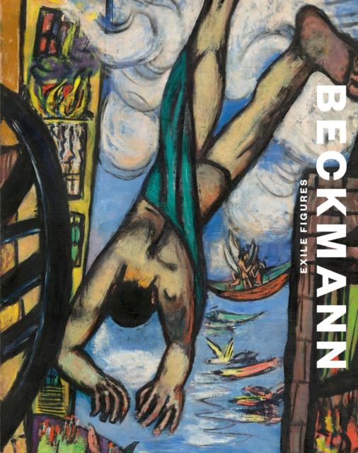 Beckmann: Exile Figures, Hardback Book