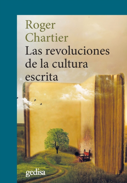 Las revoluciones de la cultura escrita, PDF eBook