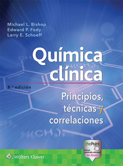 Quimica clinica : Principios, tecnicas y correlaciones, Paperback / softback Book