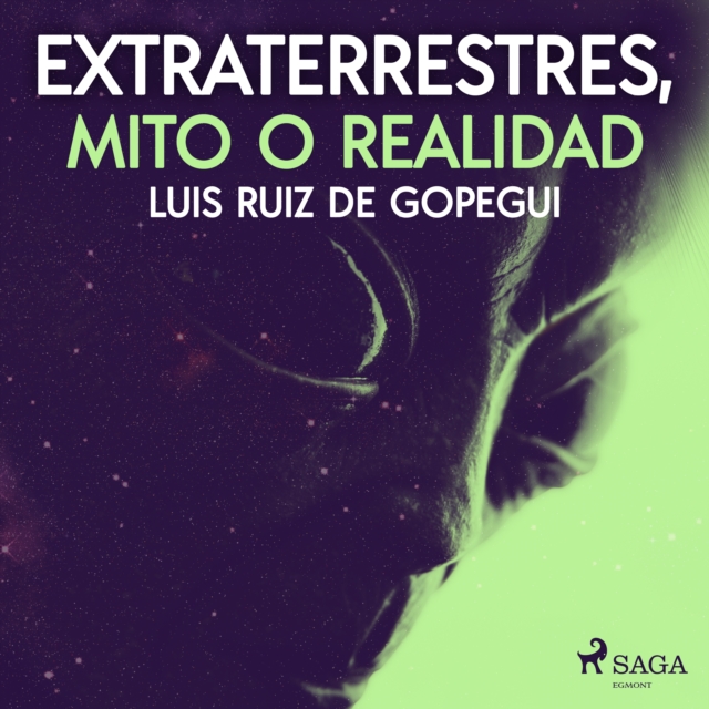 Extraterrestres, mito o realidad, eAudiobook MP3 eaudioBook