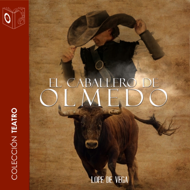 El caballero de Olmedo - Dramatizado, eAudiobook MP3 eaudioBook
