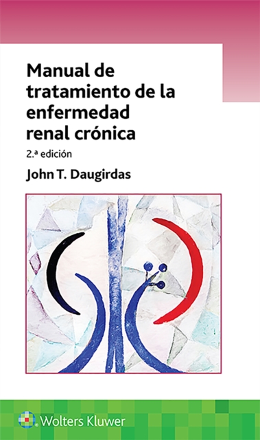 Manual de tratamiento de la enfermedad renal cronica, Paperback / softback Book