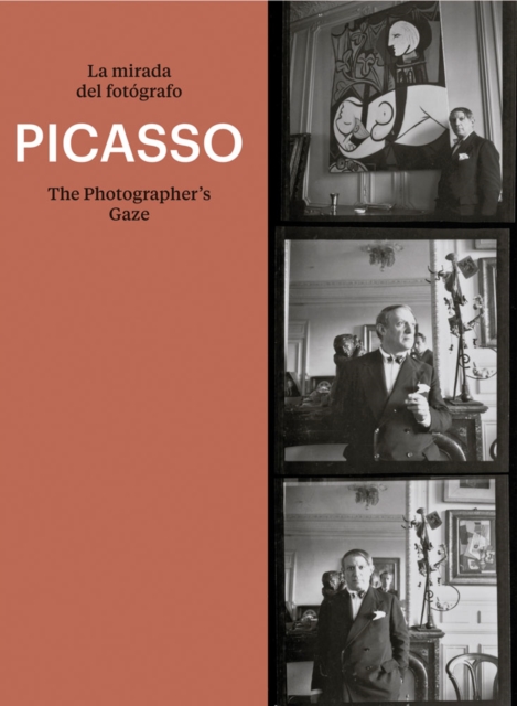 Picasso: The Photographer's Gaze, Paperback / softback Book