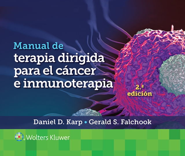 Manual de terapia dirigida para el cancer e inmunoterapia, Paperback / softback Book