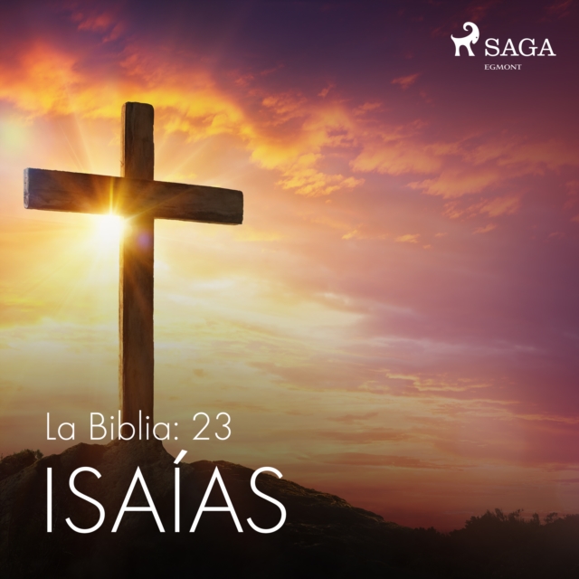 La Biblia: 23 Isaias, eAudiobook MP3 eaudioBook