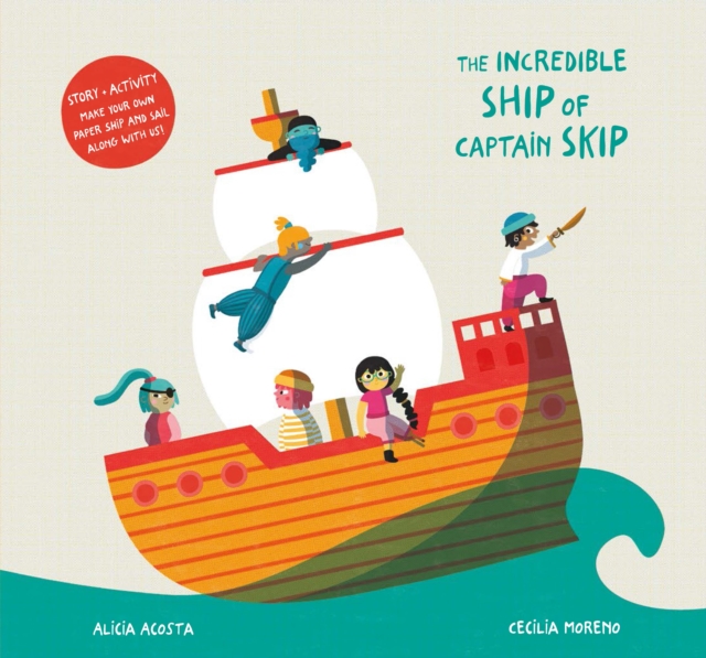 The Incredible Ship of Captain Skip, Hardback Book