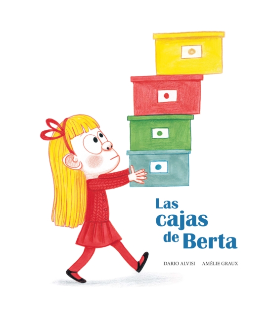 Las cajas de Berta, Hardback Book