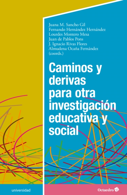 Caminos y derivas para otra investigacion educativa y social, EPUB eBook